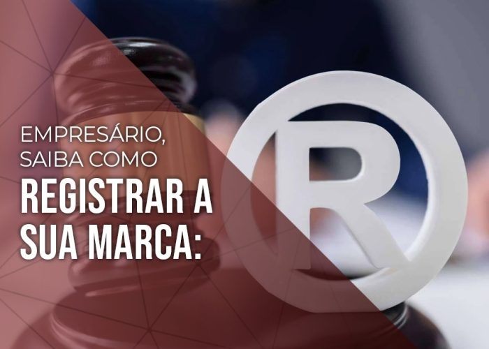 Empresário, saiba como registrar a sua MARCA.
