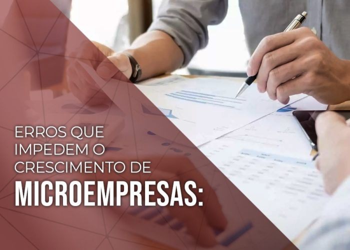 Erros que impedem o crescimento de microempresas.