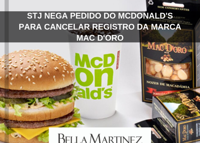 STJ nega pedido do McDonald's para cancelar registro da marca Mac D'Oro